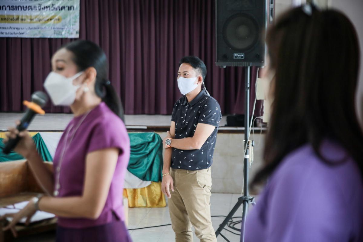 นายกองค์การบริหารส่วนจังหวัดตาก เป็นประธานในพิธีเปิดโครงการส่งเสริมพัฒนาเครือข่ายกลุ่มอาชีพในภาคการเกษตรจังหวัดตาก ประจำปีงบประมาณ พ.ศ. 2565 